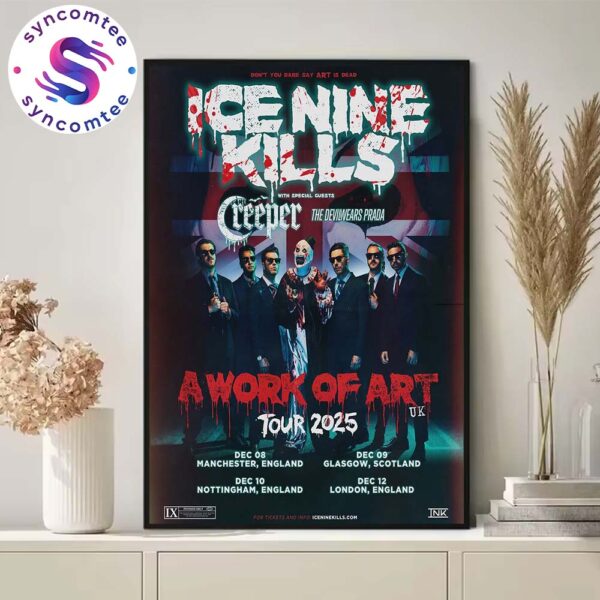 Ice Nine Kills A Work Of Art Tour 2025 UK Concert Poster Dates List Start On December 8 In Manchester England Home Decor Poster Canvas