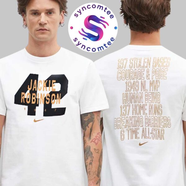 Nike Jackie Robinson 42 1947 Nike Tribute Jackie Robinson MLB Two Sides Unisex T-Shirt