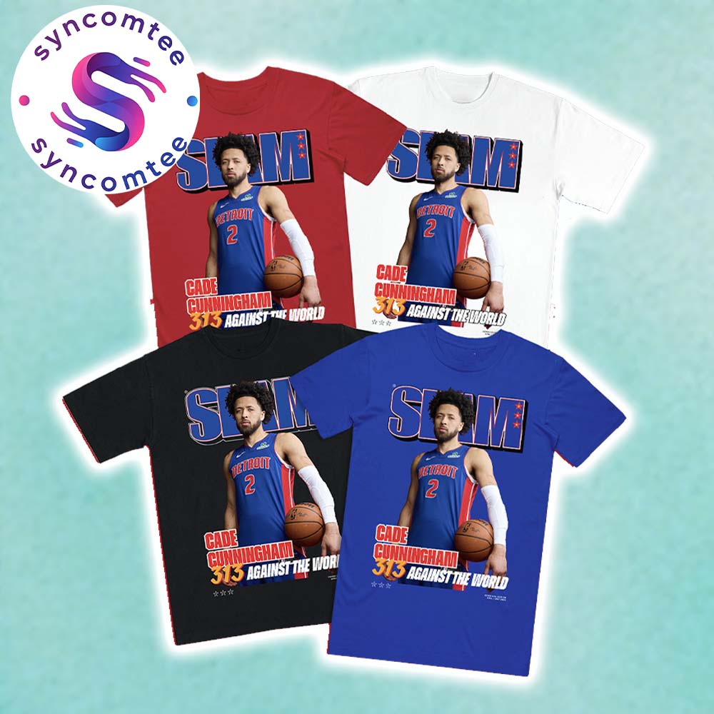 SLAM 255 Cover Merch Collection Cade Cunningham 313 Against The World From Team Detroit Pistons Unisex T-Shirt SLAM 255 Cover Merch Collection Cade Cunningham 313 Against The World From Team Detroit Pistons Unisex T-Shirt